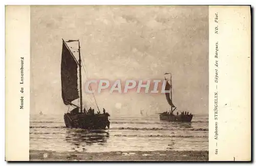 Cartes postales Musee Du Luxembourg Alphonso Stengelin Depart Des Barques