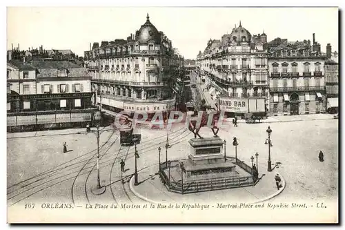 Cartes postales Orleans La Place Du Martrot Et La Rue De La Republique