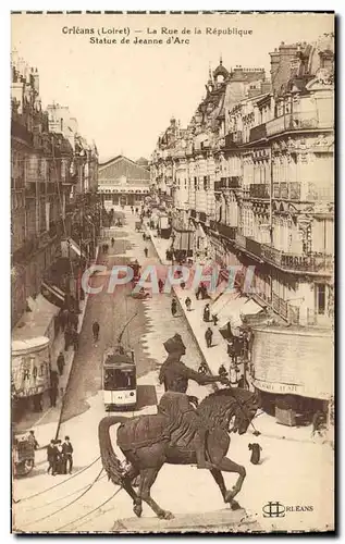 Cartes postales Orleans La Rue De La Republique Statue De Jeanne d&#39Arc