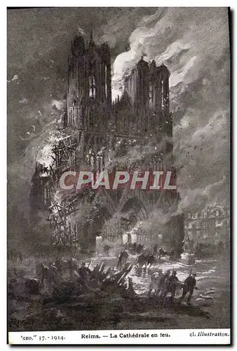 Cartes postales Reims La Cathedrale En feu Militaria