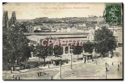 Cartes postales Nancy La Gare Eglise St Leon Faubourg Stanislas