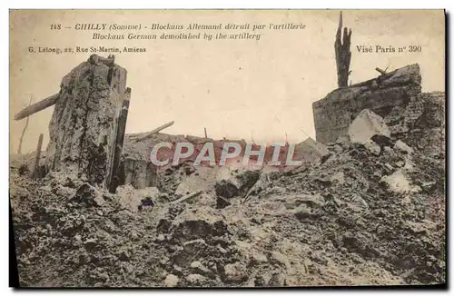 Cartes postales Chilly Blockaus Allemand Detruit Par l'artillerie Militaria