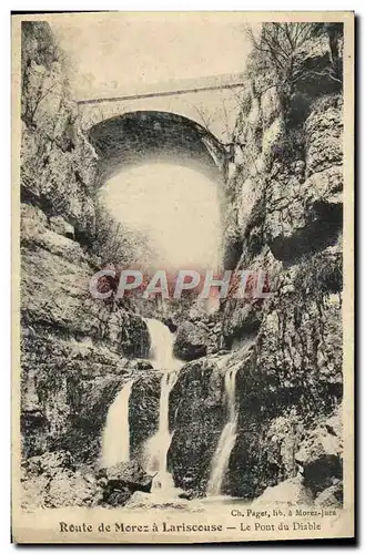 Cartes postales Route De Morez A Lariscouse Le Pont Du Diable