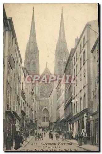 Cartes postales Clermont Ferrand Rue Des Gras Et La Cathedrale