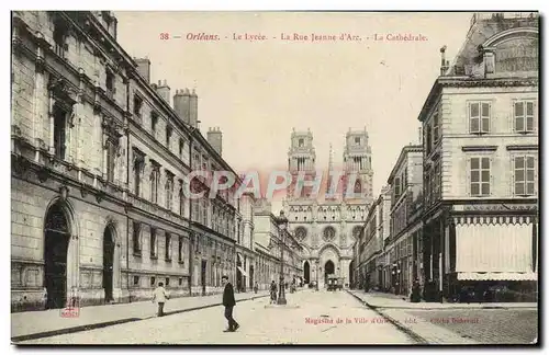Cartes postales Orleans Le Lysee La Rue Jeanne d'Arc La Cathedrale
