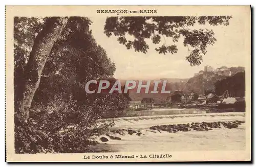Ansichtskarte AK Le Doubs a Micaud La Citadelle Besancon les Bains