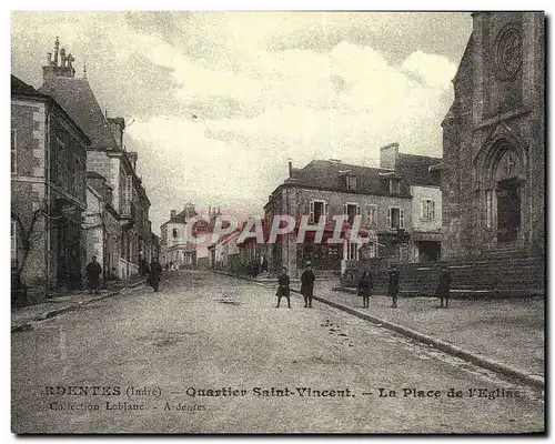 REPRO Ardentes Quartier Saint Vincent La Place de L'Eglise