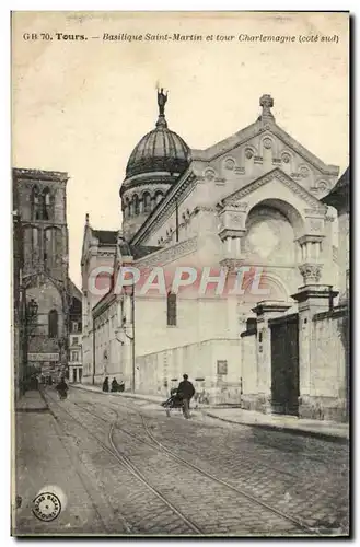 Ansichtskarte AK Tours Basilique Saint Martin et Tour Charlemagne