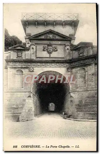 Cartes postales Compiegne La Porte Chapelle