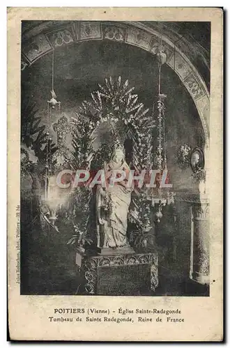 Cartes postales Poitiers Eglise Saint Radegonde Tombeau de Sainte Radegonde Reine de France