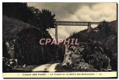 Ansichtskarte AK Viaduc Des Fades Le Viaduc Et La Route des Garachons