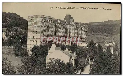 Cartes postales Chatel Guyon L&#39Hotel Continental