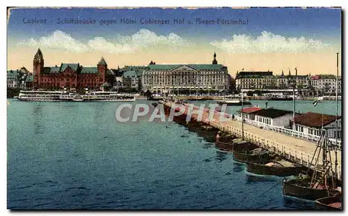 Cartes postales Coblenz Schiftsbrucke Gegen Hotel Coblenzer