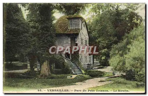 Ansichtskarte AK Versailles Parc Du Petit Trianon Le Moulin