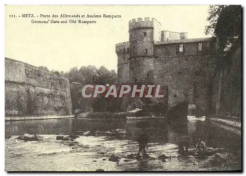 REPRO Metz Porte Des Allemands Et Anciens Remparts
