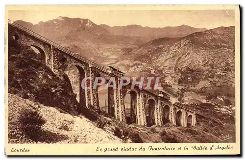 Cartes postales Lourdes Le grand viaduc du funiculaire et la vallee d&#39Argeles