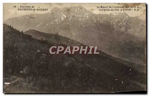 Ansichtskarte AK Environs de Bagneres de Bigorre Le massif de l&#39Arbizon Vue prise a Col d&#39Aspin