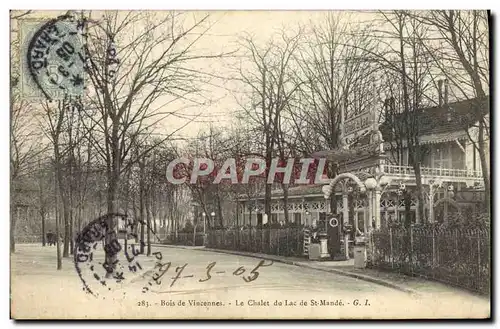 Cartes postales Bois de Vincennes Le chalet du lac de St Mande