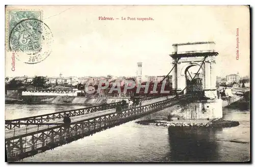 Ansichtskarte AK Valence Le Pont suspendu