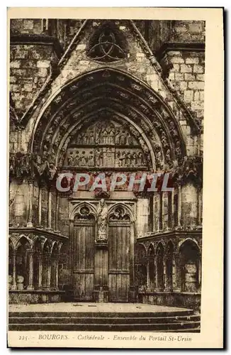 Ansichtskarte AK Bourges Cathedrale Ensemble Du Portail St Ursin