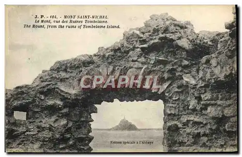 Ansichtskarte AK Mont Saint Michel Le Mont Vue des Ruines Tombelaine