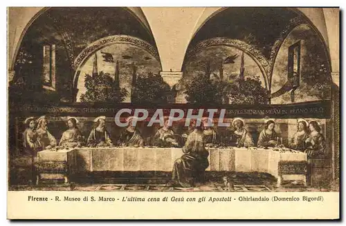 Cartes postales Firenze R Museo Di S Marco L&#39Ultima Cena Di Gesu Con Gli apostoli Ghirlandaio Domenico Bigord