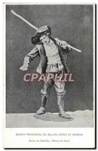 Cartes postales Museo Provincial De Bellas Artes De Murcia Belen de Salzillo Mozo De Caza