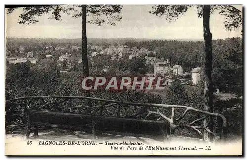 Cartes postales Bagnoles De L'Orne Tesse La Madeleine Vue Du Parc De l'Etablissement Thermal