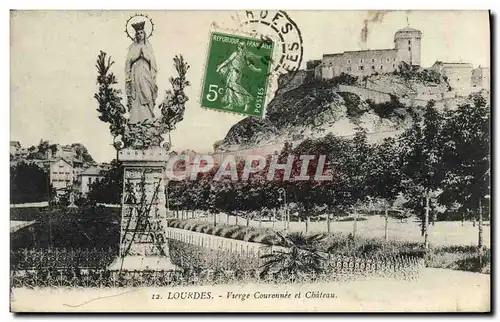 Cartes postales Lourdes Vierge Couronnee Et Chateau