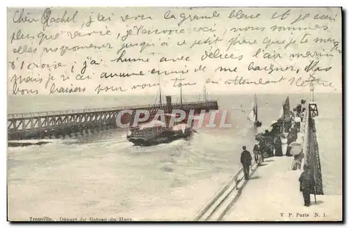 Cartes postales Trouville Depart Du Bateau Du Havre Bateau