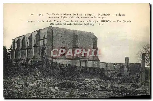 Ansichtskarte AK Bataile de la Marne Huiron L&#39eglise Ancienne eglise abbatiale Militaria