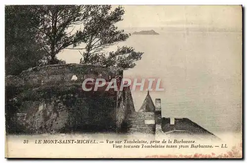 Cartes postales Le Mont Saint Michel Vue sur Tombelaine prise de la barbacane