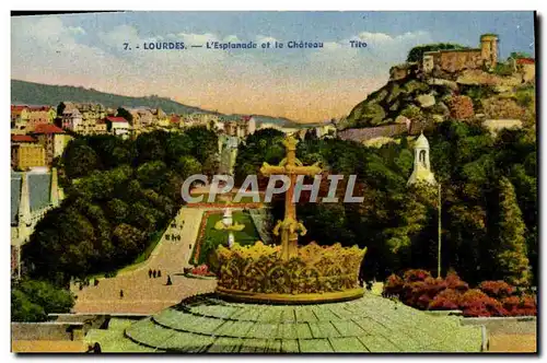 Cartes postales Lourdes L&#39Esplanade et le Chateau