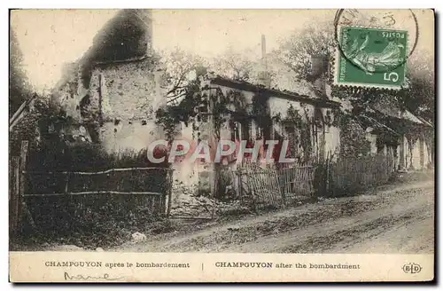 Ansichtskarte AK Champguyon apres le bombardement Militaria