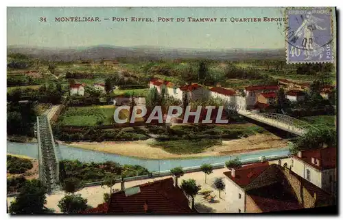 Cartes postales Montelimar Pont Eiffel Pont Du Tramway Et Quartier Espour