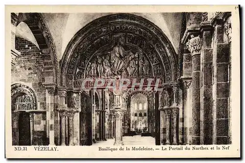 Ansichtskarte AK Vezelay Baslique de la Madeleine Le Portail du Narthex et la nef