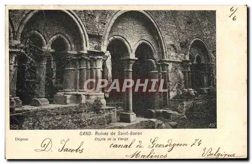 Cartes postales Gand Ruines de Saint Bavon Crypte de la vierge