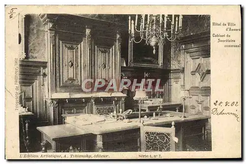 Ansichtskarte AK Anvers Hotel de Ville Cabinet du secretaire communal