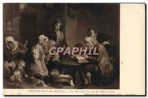 Cartes postales Greuze Der Hausvater der aus der Bibel vorliest Dreden