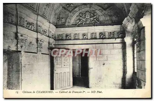 Ansichtskarte AK Chateau De Chambord Cabinet De Francois 1er