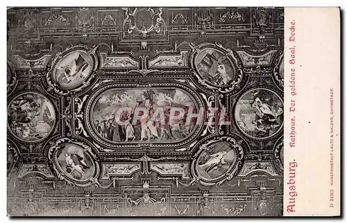Cartes postales Augsburg Rathaus Der Goldens Saal Decke