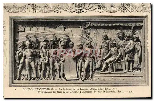 Ansichtskarte AK Boulogne Sur Mer La Colonne de La Grande Armee Presentation du plan de la colonne a Napoleon 1er