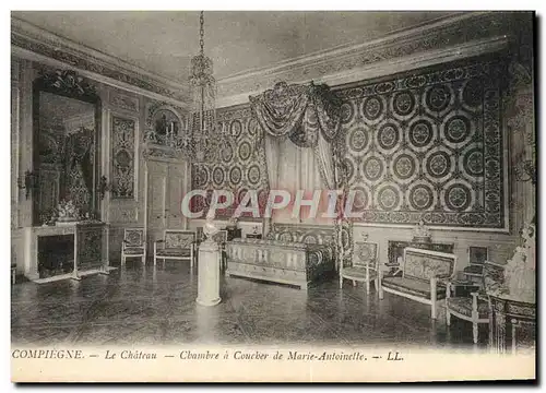 Cartes postales Compiegne Le Chateau Chambre a Coucher de Marie Antoinette