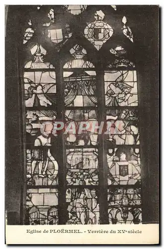 Cartes postales Eglise de Ploermel Verrieve du 15eme