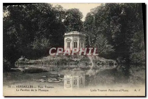 Ansichtskarte AK Versailles Petit Trianon Le Pavillon de la Musique