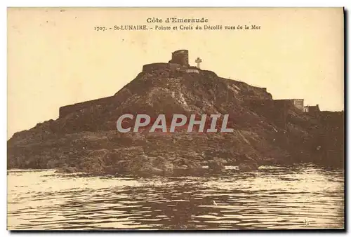 Cartes postales St Lunaire Pointe et Croix du Decolle vues de la Mer