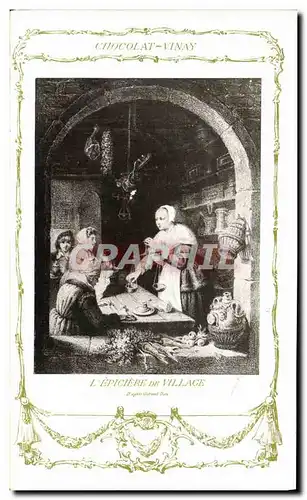 Cartes postales Fantaisie Publicite Chocolat Vinay L&#39epiciere de village Gerard Dou