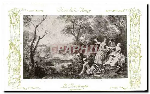 Cartes postales Fantaisie Publicite Chocolat Vinay Le Printemps Lancret