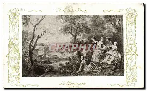 Cartes postales Fantaisie Publicite Chocolat Vinay Le Printemps Lancret