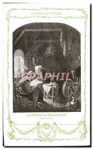 Cartes postales Fantaisie Publicite Chocolat Vinay La famille de Gerard Dou